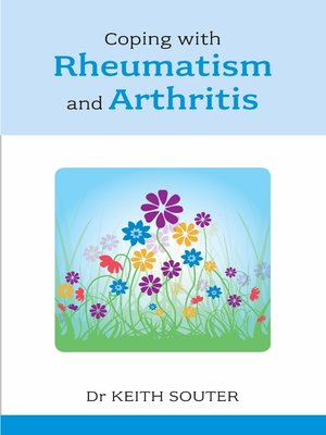 cover image of Coping with Rheumatism and Arthritis